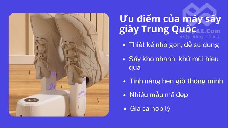 Ưu điểm của máy sấy giày Trung Quốc