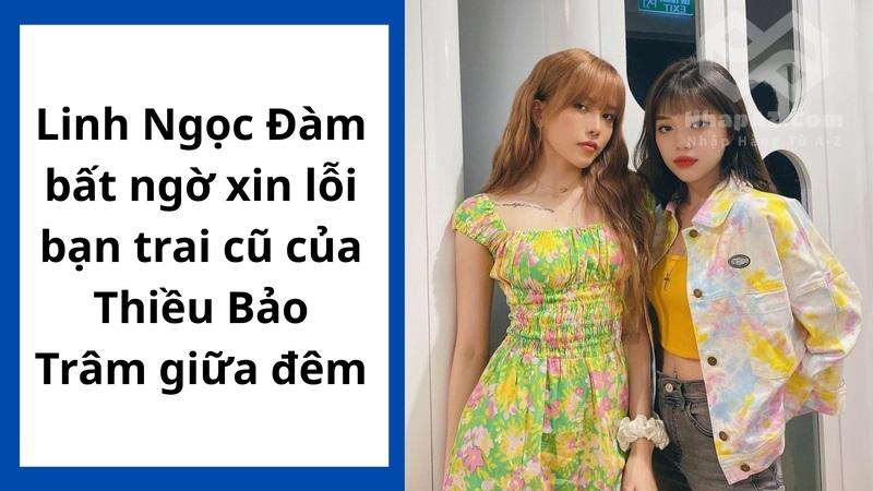 linh ngoc dam bat ngo xin loi ban trai cu cua thieu bao tram giua dem