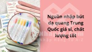nguon nhap but da quang trung quoc chat luong 2