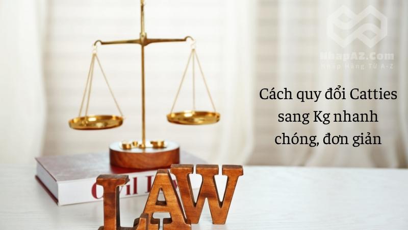Cách quy đổi Catties sang Kg nhanh chóng, đơn giản