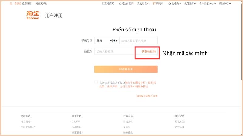 Hướng dẫn đăng ký tài khoản Taobao chi tiết từ A-Z cho người mới Điền số điện thoại và bấm nhận mã xác minh