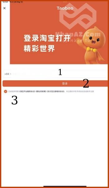 Hướng dẫn đăng ký tài khoản Taobao chi tiết từ A-Z cho người mới Điền số điện thoại và tích vào ô đồng ý điều khoản