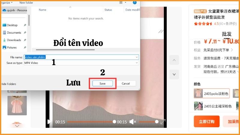 Mách bạn cách tải video 1688 miễn phí về máy chỉ với vài bước đơn giản Đặt tên và ấn lưu video về máy