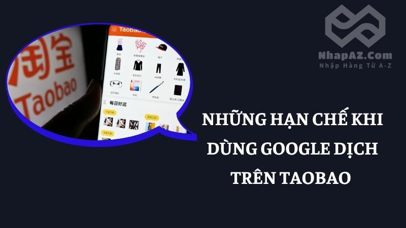 Cách đổi ngôn ngữ trên Taobao từ tiếng Trung sang tiếng Việt Những hạn chế khi dùng Google Dịch trên Taobao