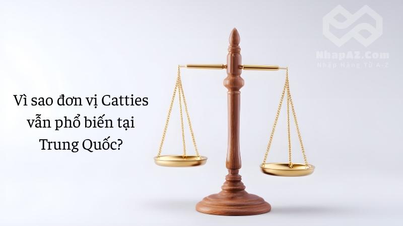 Vì sao đơn vị Catties vẫn phổ biến tại Trung Quốc?