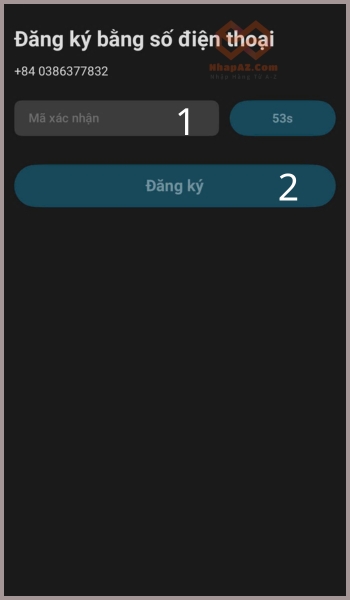 Nhập mã OTP được gửi về điện thoại 
