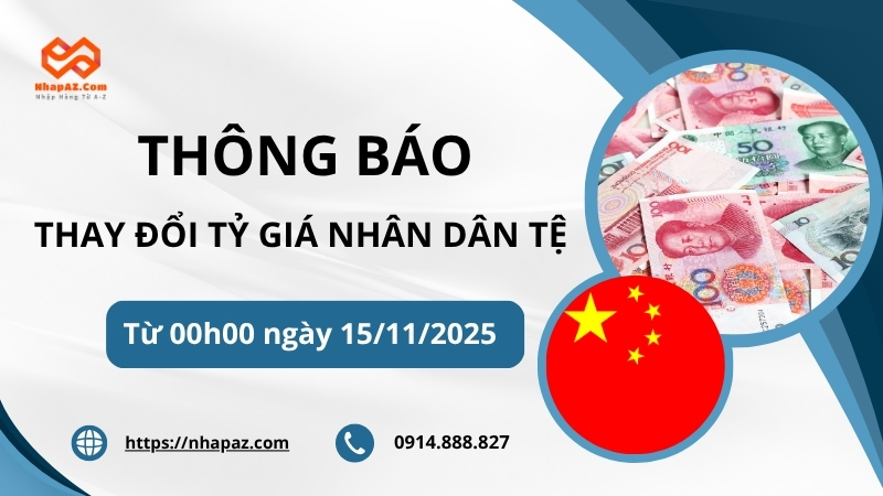 Thông báo thay đổi tỷ giá nhân dân tệ từ 00h00 ngày 15/11/2025
