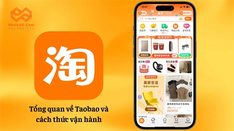 Tổng quan về Taobao và cách thức vận hành