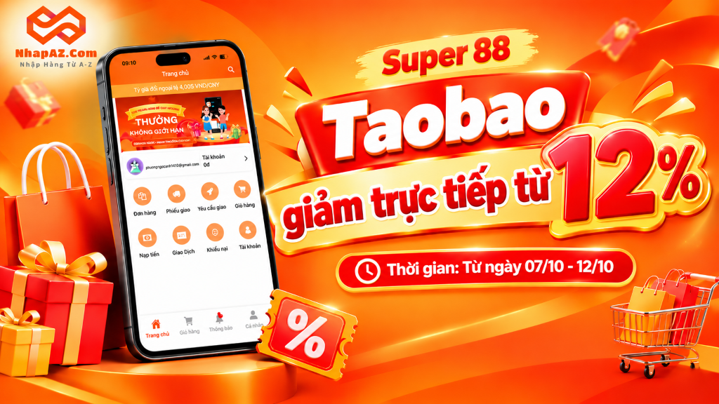 Super 88 Taobao Tháng 10: Giảm Từ 12%, Săn Hàng Hot Giá Tốt